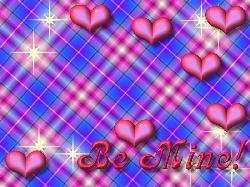 BE MINE